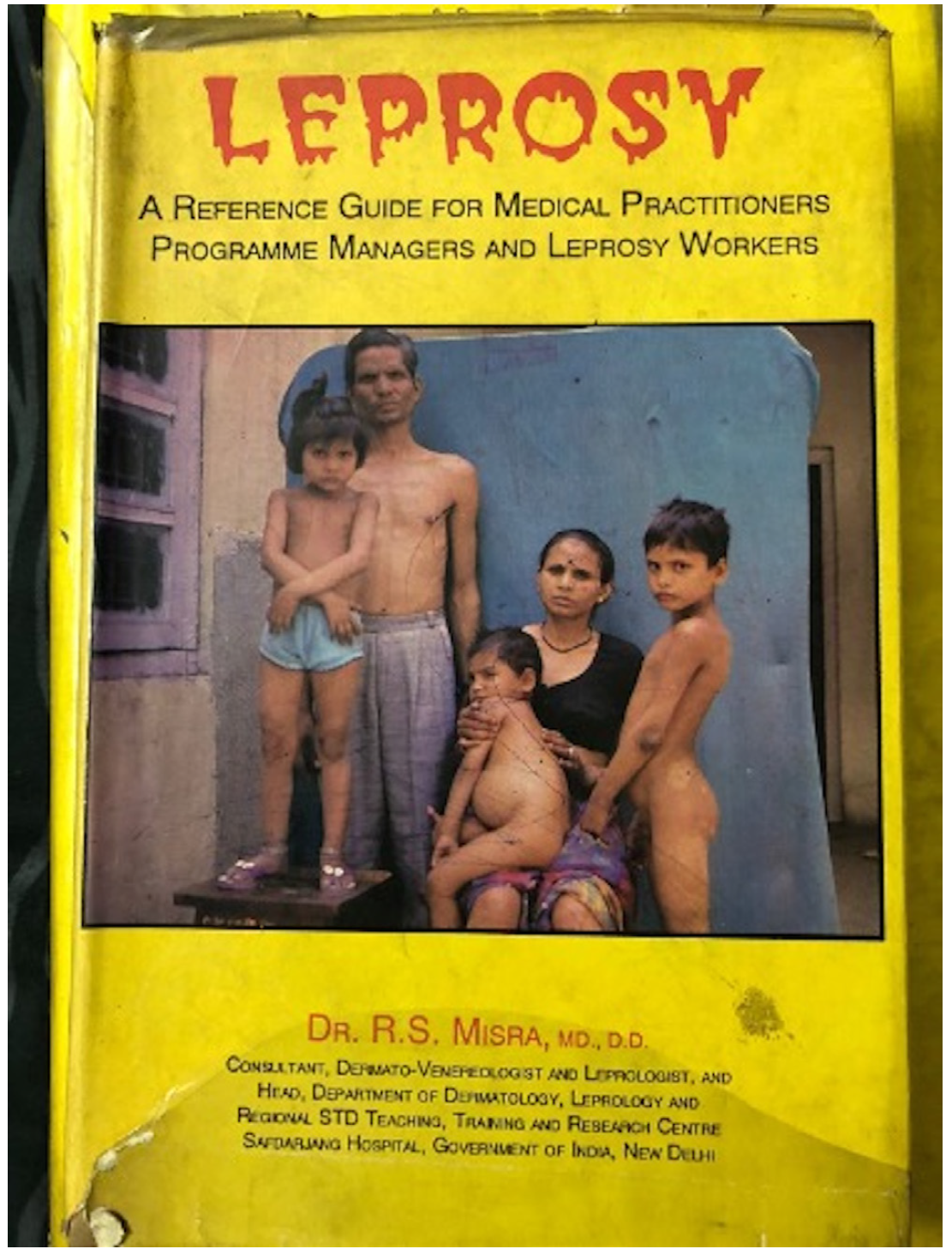 Cover of Leprosy: A Reference Guide for Medical Practitioners, Programme Managers, and Leprosy Workers by R.S. Misra (1993).