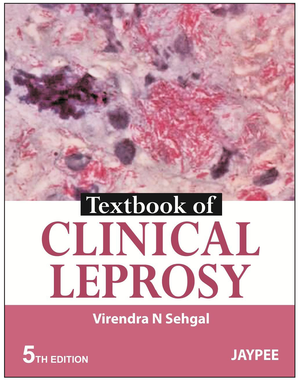 Cover of Textbook of Clinical Leprosy by Dr. Virendra N. Sehgal (2012).